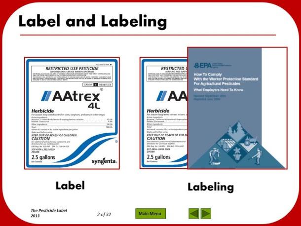 PRIVATE GENERAL FARM LABEL PRESENTATION SCRIPT Slide 2: The pesticide label is often the only communication between a pesticide manufacturer and the end user.