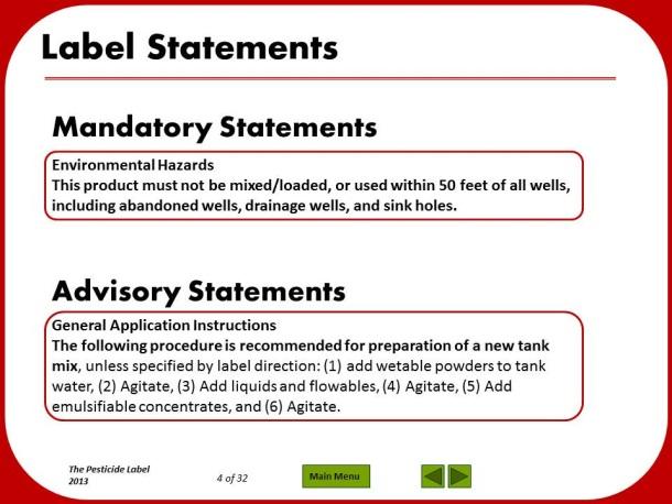 Slide 5: Label Statements When reading labels, you ll come across statements that direct users to either take or avoid certain actions.