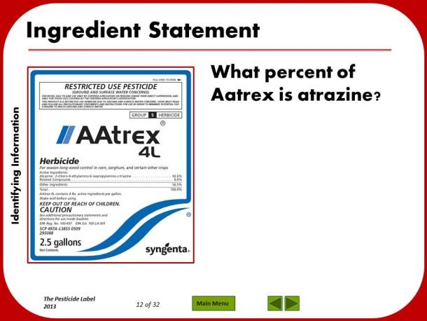 Slide 14: Ingredient Statement The ingredient statement must list the name and the percentage by weight of each active ingredient.