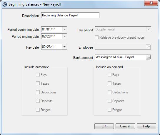 Enter information to create a payroll for your beginning balances, and click OK.