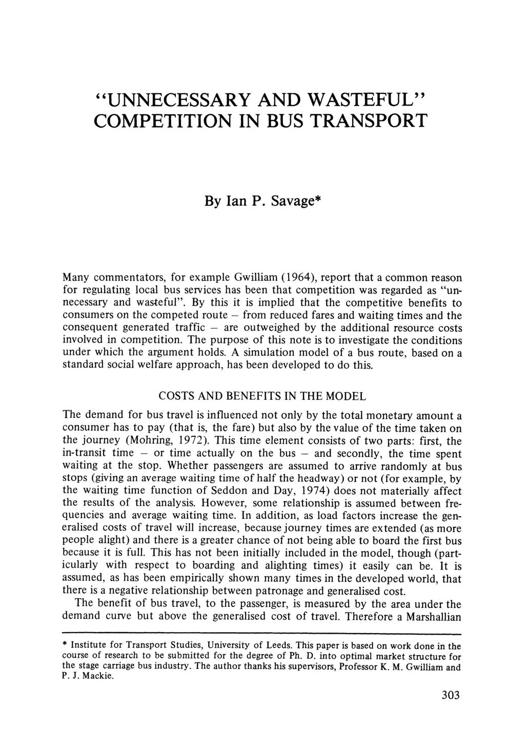 "UNNECESSARY COMPETITION AND WASTEFUL" IN BUS TRANSPORT By Ian P.