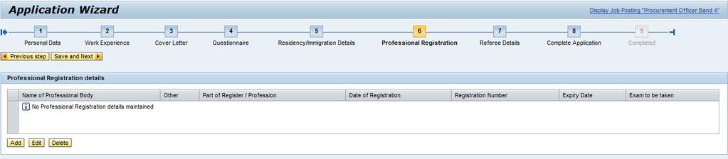 22. Professional Registration Information entered when completing your profile will pull across and
