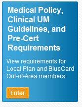 Blue Plan policies and requirements by entering