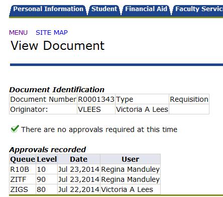 On this screen ensure that the Chose Type = Requisition and enter the requisition number in the Document Number field. Click the Approval History button.