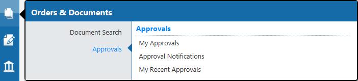 G. Basic Functions (Step by Step Instructions) Accessing Requisition Pending Review and Approval 1. Navigate to Orders & Documents>Approvals>My Approvals. 2.