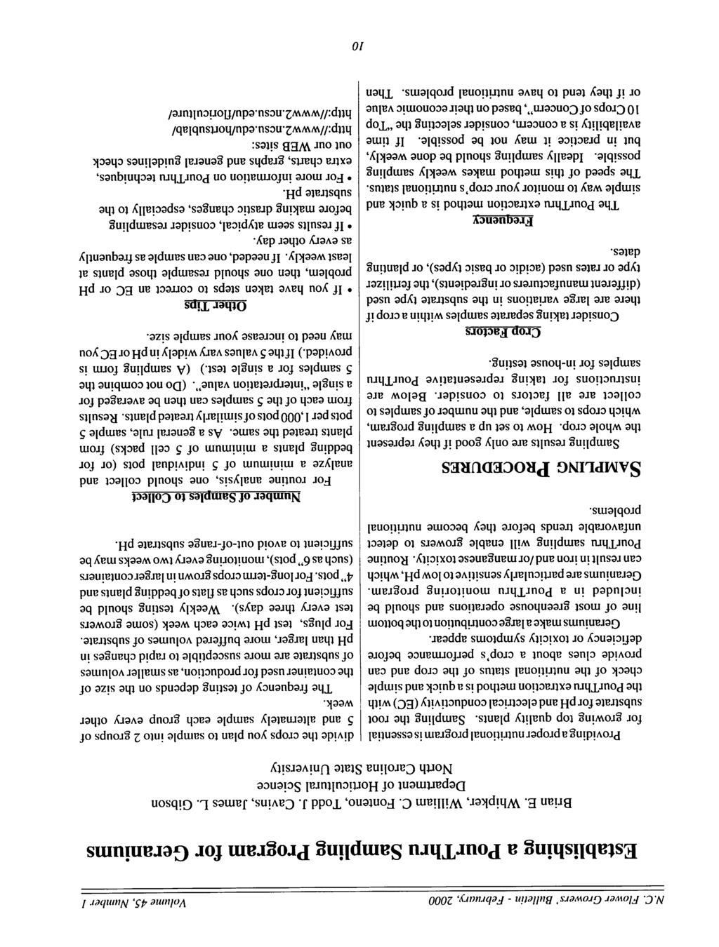 N.C. Flower Growers' Bulletin - Februry, 2000 Volume 45, Number Estblishing PourThru Smpling Progrm for Gerniums Bn E. Whipker, Willim C. Fonteno, Todd J. Cvins, Jmes L.