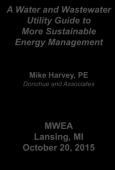 A Water and Wastewater Utility Guide to More Sustainable Energy