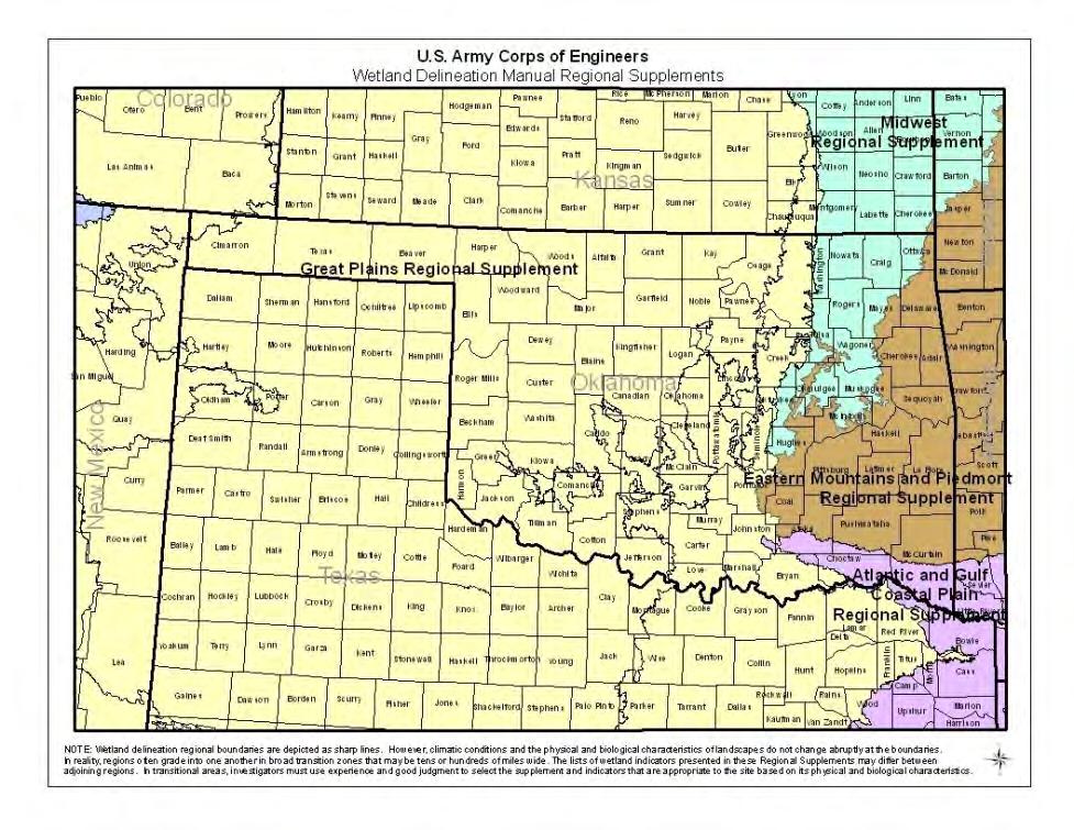 Wetland Recognition Must use Corps Wetland Delineation Manual and Supplemental Guidance for determining boundary - WDM developed into Regional Supplements Oklahoma is covered by Four Regional