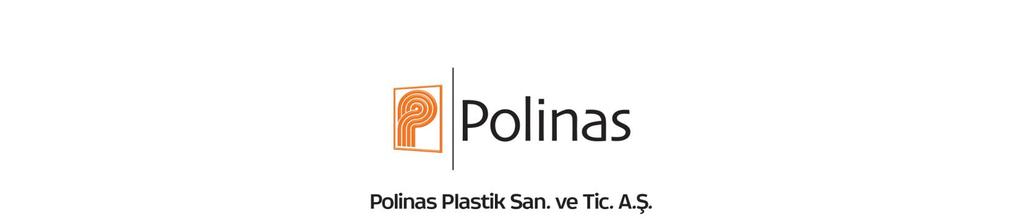 GUIDELINE FOR POLINAS FILMS TABLE OF CONTENTS 1. INPUT CONTROL OF BOBBINS 1.1. Damages caused by transportation 1.2. Quality control of bobbins 1.3. Errors caused during the usage 2.