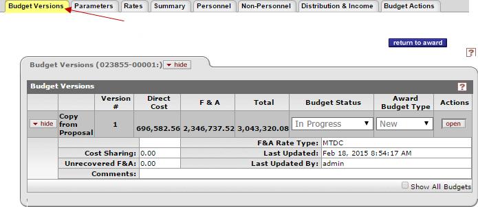 Viewing Award Budget: Budget Versions & Parameters Tabs Budget Versions tab displays information about the