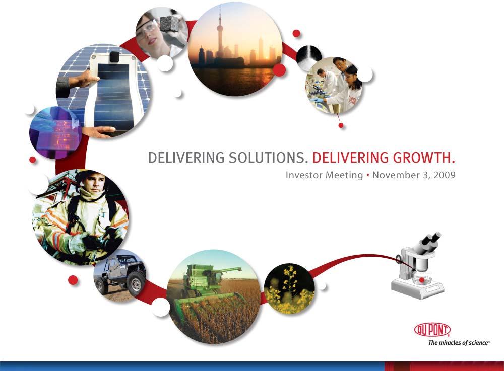DuPont Delivering Solutions. Delivering Growth.