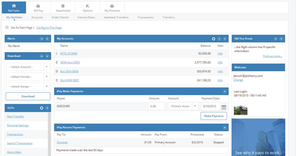 MyNetTeller enables accountholders to fully customize their online banking environment by selecting the functionality they want to see when they log in.