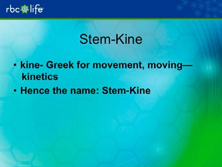 However, I would like to call your attention to a very important fact. When your customer takes Stem-Kine they may feel nothing. Why?