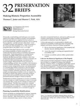 The Secretary of the Interior s Standards for Rehabilitation: Accessibility Recommendations: Identifying the historic building's character-defining spaces, features, and finishes so that