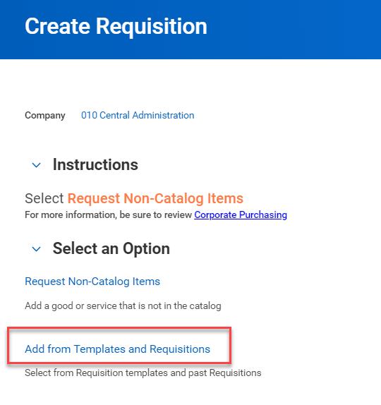 To order using the new template, or to copy a previous requisition, select the <Create Requisition> option, update the information if necessary.