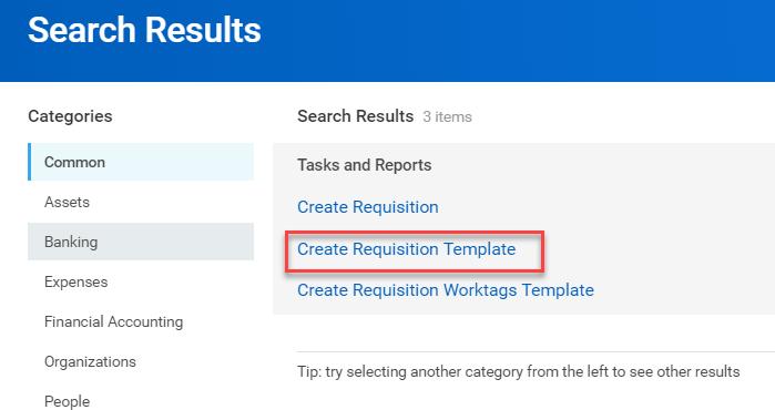 Requisition Templates can be set up for frequently used. From the Global Search field, enter <create requisition> and press Enter to search.