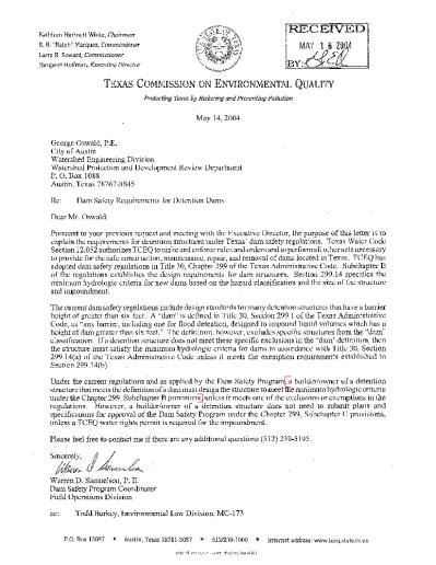 2004 Pond Dam Safety Program Pond Dam Safety Group formed 1 FTE Requested TCEQ Rules Clarification Storm water facilities must meet State Rules No TCEQ review unless permanent storage of at least