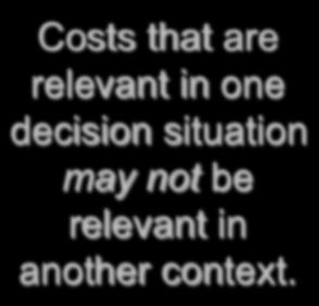 11-1 Management Accounting Lecture 17 (Chapter 11) Relevant Costs for Decision Making Today s Agenda Relevant Costs vs. Irrelevant Costs Differential Approach vs.