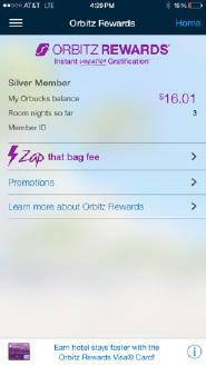 This encourages users who are already active members of the Orbitz program to become even more active and engaged on their tablet or smartphone.