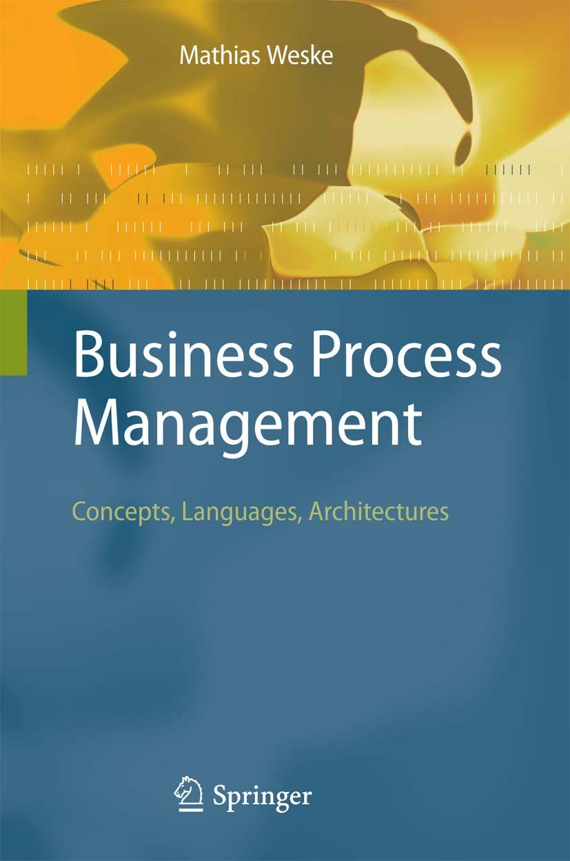 Textbook on BPM, bpm-book.com 38 1. Introduction 2. Evolution of Enterprise Systems Architectures 3.
