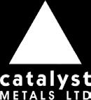 Copies of relevant corporate governance policies and charters are available in the corporate governance section of the Company s web-site at www.catalystmetals.com.au.