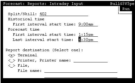 Call Volume/Agents Forecast Reports CentreVu CMS R3V5 Forecast 585-215-825 Intraday Report 3-30 Intraday Input Window 3 To run an Intraday Forecast, you must complete the Intraday Input window