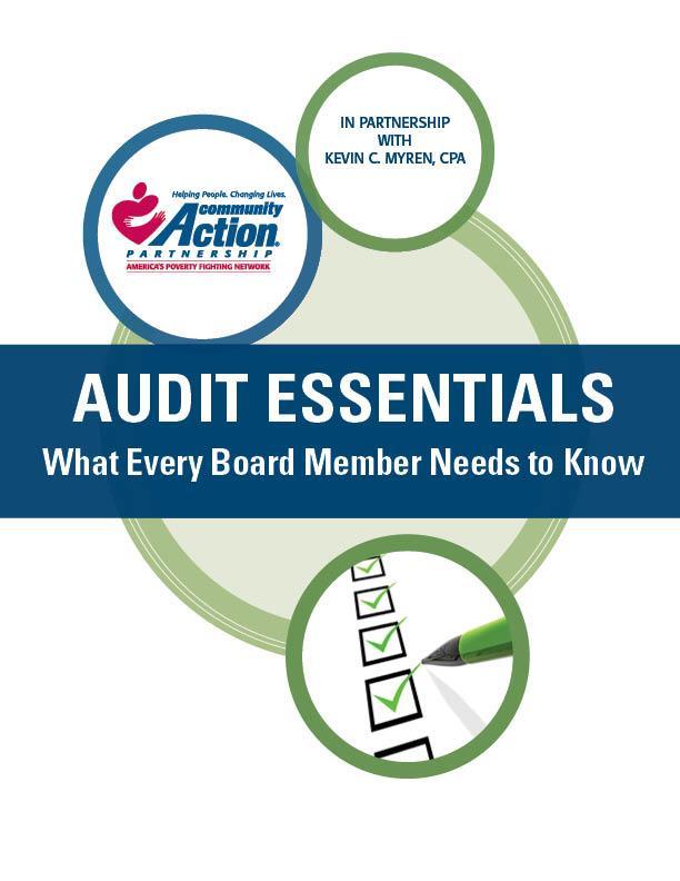 Community Action Partnership Tools Audit Essentials: What Every Board Member Needs to Know Community Action Partnership Kevin Myren, CPA Webinar