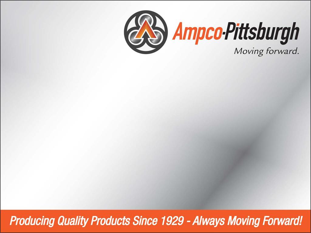 Ampco-Pittsburgh Corporation Boston, MA