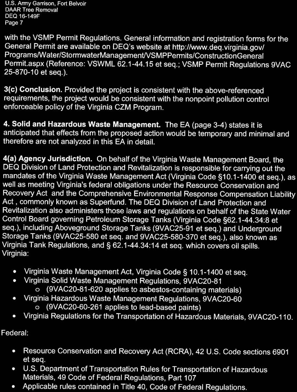 U.S. Army Garrison, Fort Belvoir DAAR Tree Removal DEQ 16-149F Page 7 with the VSMP Permit Regulations.