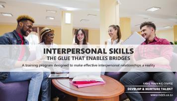 The Glue that Enables Bridges (Interpersonal Skills) 3 days A training program designed to make effective interpersonal relationships a reality Does your company show the following symptoms?
