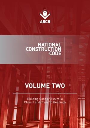 NCC Volume Two: Relevant Parts The relevant parts in Volume Two of the NCC for the energy efficiency provisions are: Part 1 - General