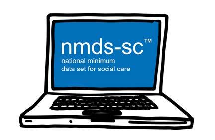 Using the National Minimum Data Set for Social Care (NMDS-SC) for workforce planning All NMDS-SC account holders can use dashboards to analyse and view their data against a number of workforce