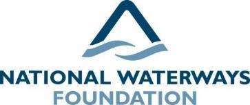 America s Inland Waterways: Factual and Intellectual Support for Waterways The mission of the National Waterways Foundation is to develop the intellectual and factual arguments for