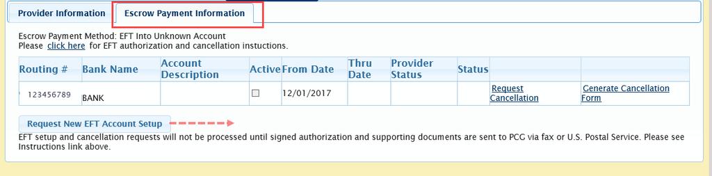4. Click on the Escrow Payment Information tab to review Agency Electronic Funds Transfer information.