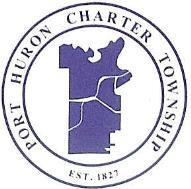 CHARTER TOWNSHIP OF PORT HURON 3800 Lapeer Road Phone: (810) 987-6600 Port Huron Twp., Michigan 48060 Fax: (810) 987-6712 www.porthurontownship.org KLavigne@PortHuronTownship.