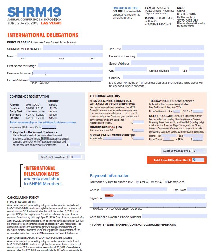 REGISTRATION Individual registration Online: register now www.annual.shrm.org Email PDF form to Global Team (wire transfers): globaldel@shrm.