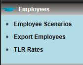 TLR Rates TLR Rates can be changed at the school level by selecting the option under Employees on the menu bar. Simply type the figures into the cells and then click Update TLR Rates.