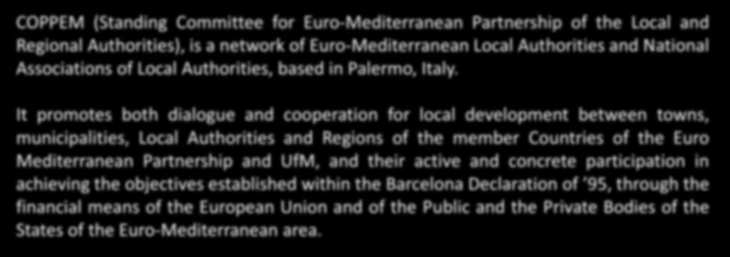 Euro-Mediterranean Local Authorities and National Associations of Local Authorities, based in Palermo, Italy.