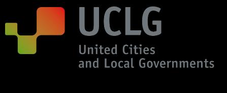 Application Package for the post of SECRETARY GENERAL United Cities and Local Governments (UCLG) CONTENTS Letter from the UCLG President