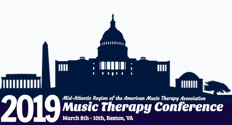 Dear Friend of Music Therapy, The Mid-Atlantic Region of the American Music Therapy Association will be holding its annual conference in Reston, Virginia from March 8 th 10 th, 2019.