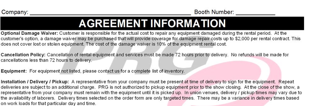 Company: Booth Number: AGREEMENT INFORMATION Please consult your exhibit order form for the advance rate deadline.
