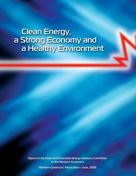 12 WGA s Clean and Diversified Energy Initiative (2006) Goals 30,000 MW of clean energy by 2015 20% energy efficiency by