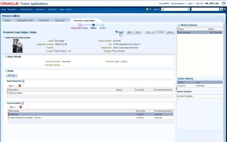Embed Social into Existing Applications HR Promotion Transactions with Oracle HCM Smoother promotion transaction process when