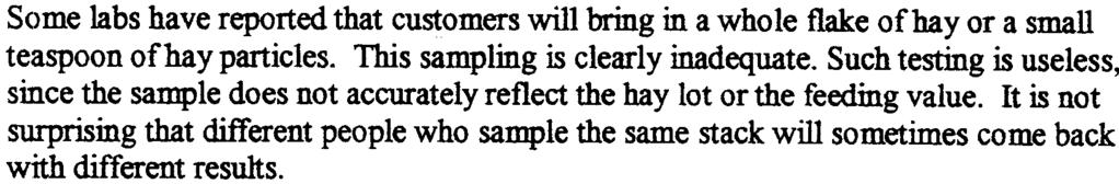 submitting only the leafy parts), but in most ases it is due to failure to follow proper sampling proedures.
