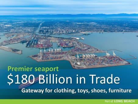 We are a major economic engine. Last year alone, $180 billion worth of trade moved through the Port of Long Beach.