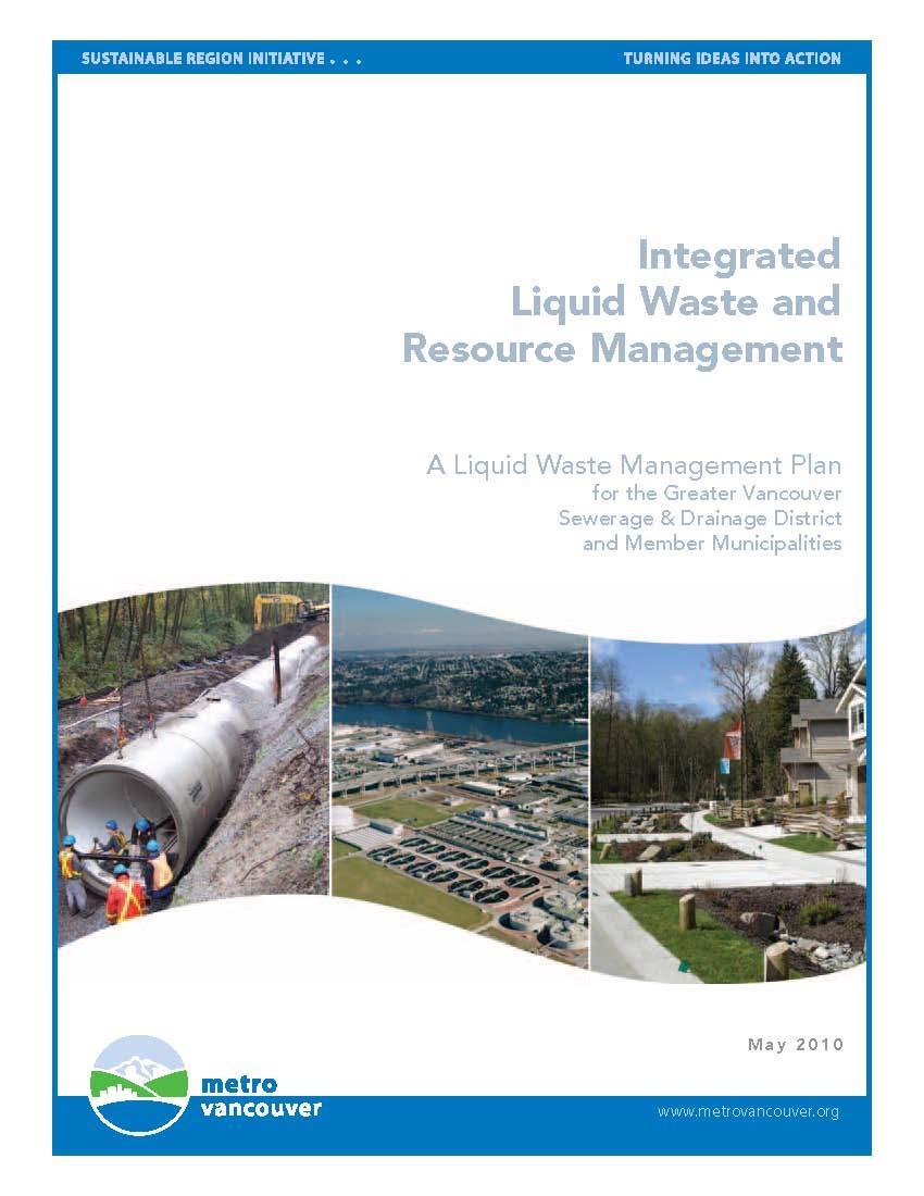 Project Overview Regulatory Drivers Integrated Liquid Waste and Resource Management Plan (ILWRMP) approved by Minister