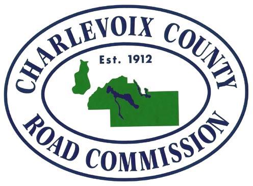 CHARLEVOIX COUNTY CHARLEVOIX COUNTY ROAD COMMISSION BOARD 2018 ANNUAL PAVEMENT MARKINGS BID NOTICE TO BIDDERS The Charlevoix County Road Commission invites qualified contractors to bid on the annual