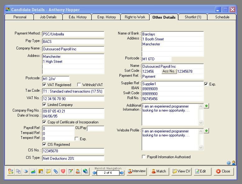 This example demonstrates where permission has been granted to amend and authorise payroll details Selecting the Payroll Information Authorised tick box locks the payroll details for editing This