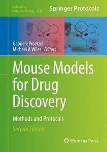 Drug Discovery Mouse models play an essential role in