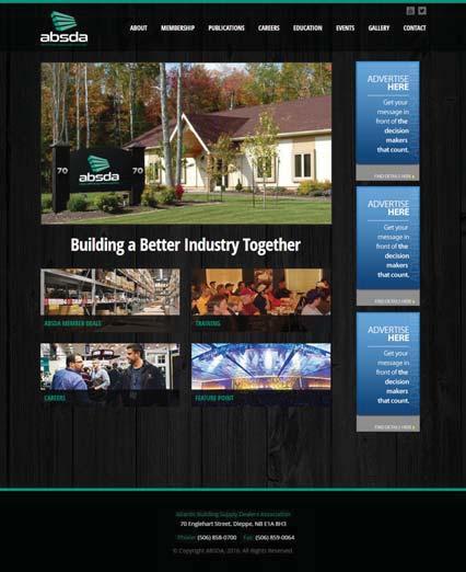 Advertising on absda.ca offers several cost-effective opportunities to position your company as a leader in front of an influential group of building supply professionals.
